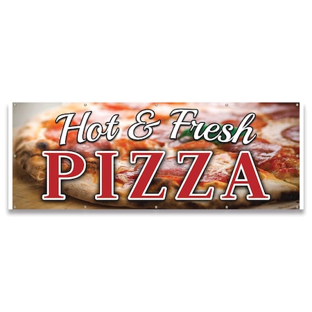 Hot & Fresh Pizza Banner Concession Stand Food Truck Single Sided